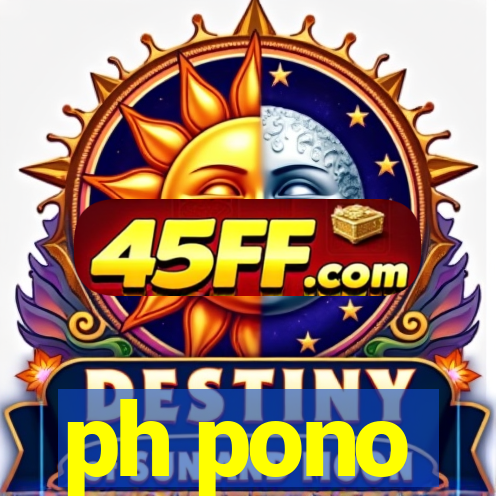 ph pono